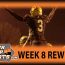 WEEK 8 REWIND